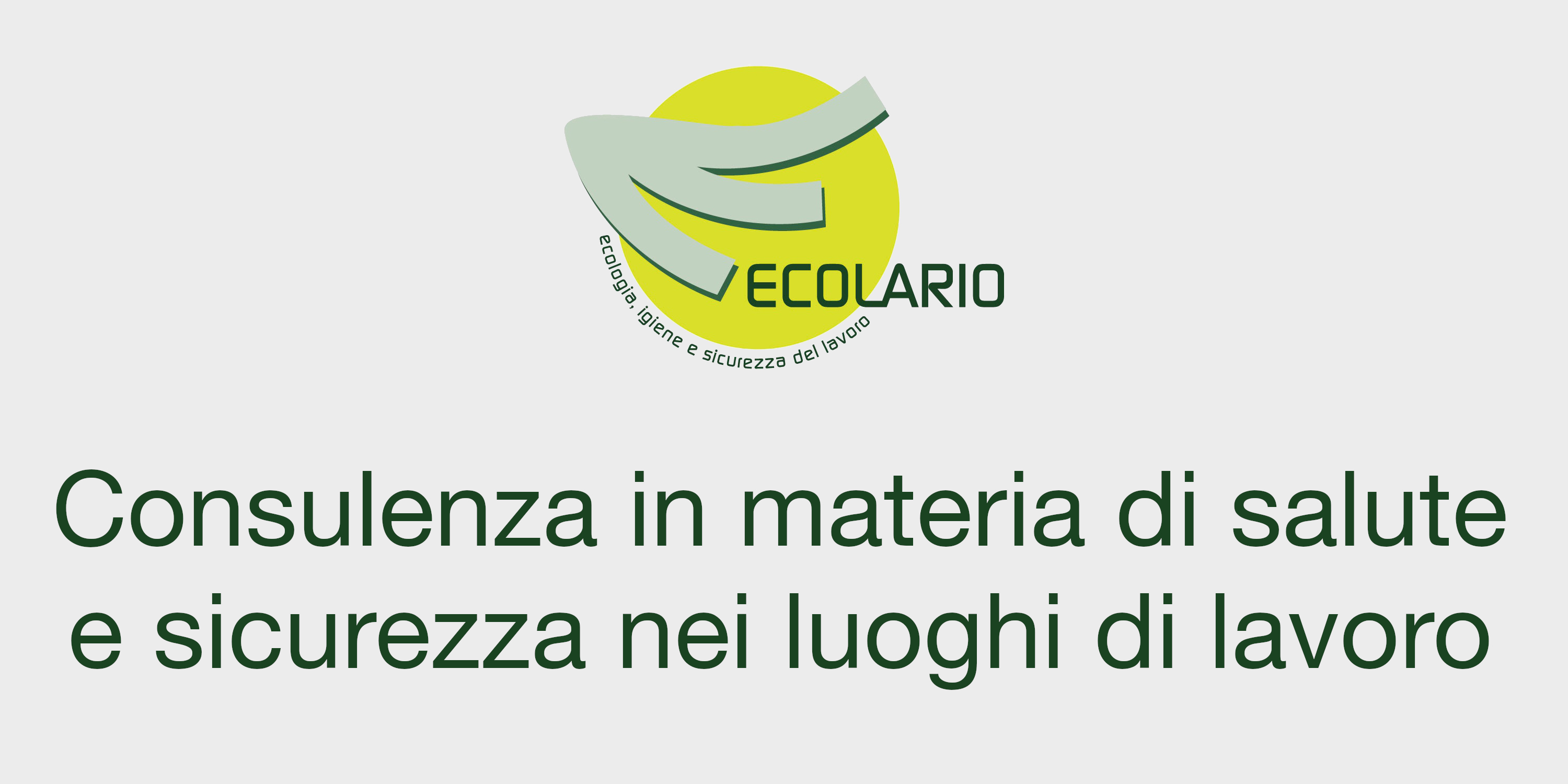 Consulenza in materia di salute e sicurezza nei luoghi di lavoro